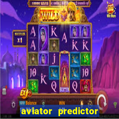 aviator predictor premium apk download